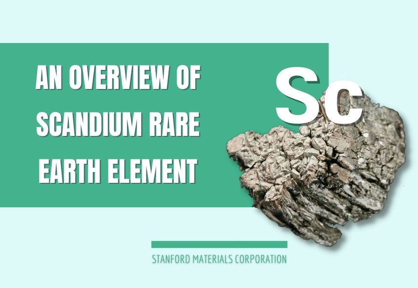 An Overview of Scandium Rare Earth Element